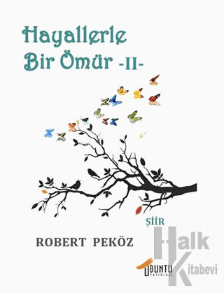 Hayallerle Bir Ömür -II-