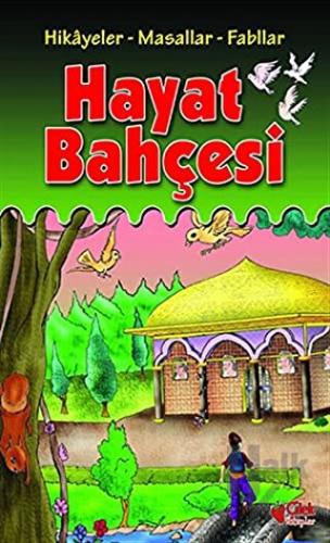 Hayat Bahçesi (Ciltli) - Halkkitabevi