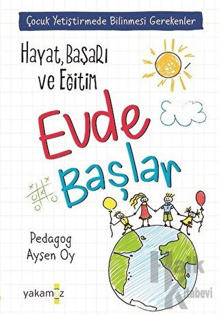 Hayat, Başarı ve Eğitim Evde Başlar - Halkkitabevi