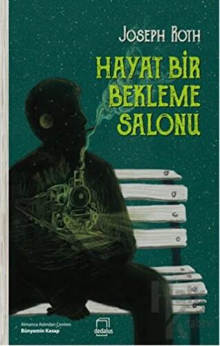 Hayat Bir Bekleme Salonu