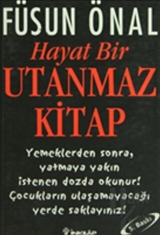 Hayat Bir Utanmaz Kitap - Halkkitabevi