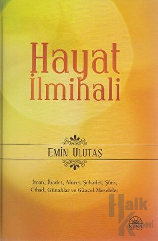 Hayat İlmihali (Ciltli) - Halkkitabevi