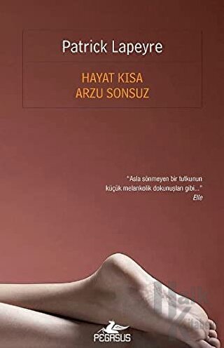 Hayat Kısa Arzu Sonsuz