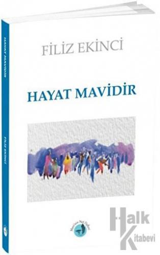 Hayat Mavidir