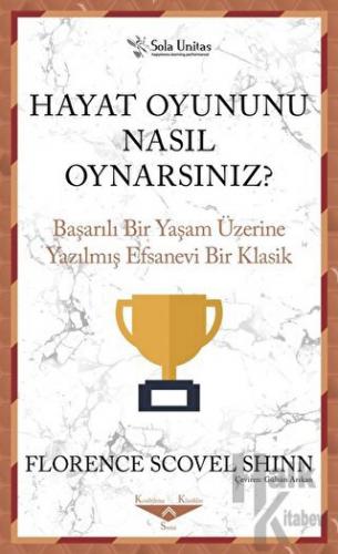 Hayat Oyununu Nasıl Oynarsınız?