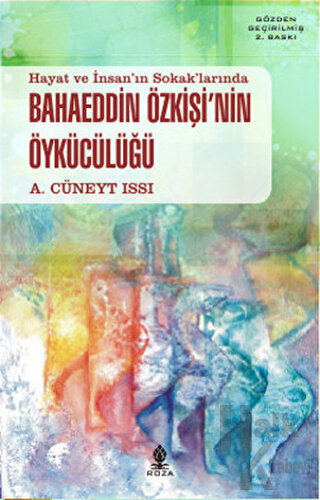 Hayat ve İnsan’ın Sokak’larında Bahaeddin Özkişi’nin Öykücülüğü