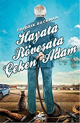 Hayata Röveşata Çeken Adam