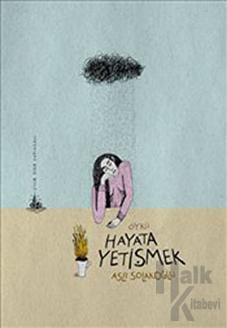 Hayata Yetişmek