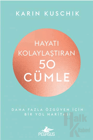 Hayatı Kolaylaştıran 50 Cümle