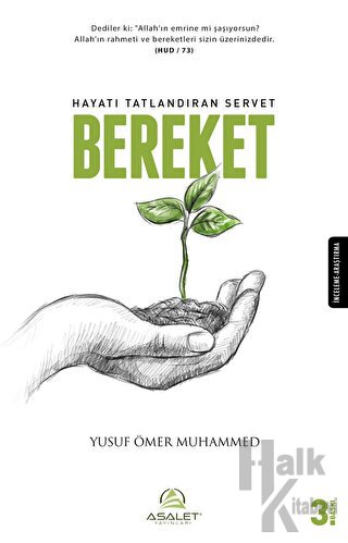 Hayatı Tatlandıran Servet Bereket