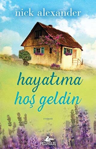 Hayatıma Hoş Geldin