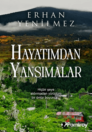 Hayatımdan Yansımalar - Halkkitabevi