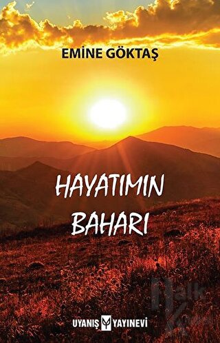 Hayatımın Baharı