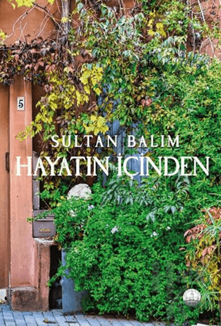 Hayatın İçinden - Halkkitabevi