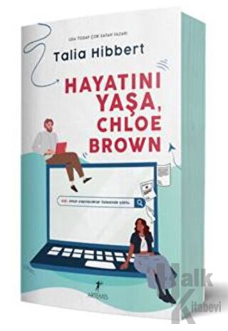 Hayatını Yaşa, Chloe Brown