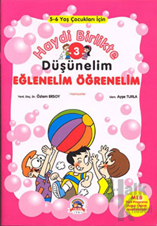 Haydi Birlikte Düşünelim 3 - Eğlenelim Öğrenelim - Halkkitabevi