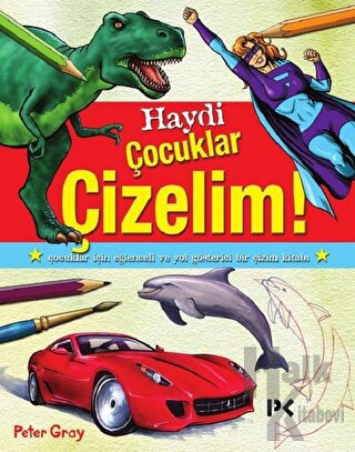 Haydi Çocuklar Çizelim!