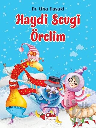 Haydi Sevgi Örelim