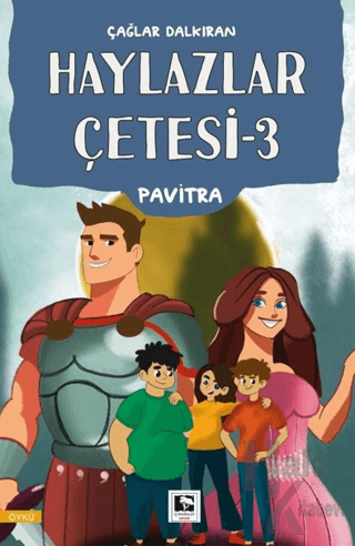 Haylazlar Çetesi - 3 - Halkkitabevi