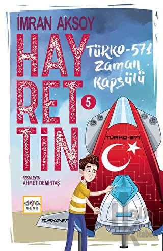 Hayrettin-5 Türko-571 Zaman Kapsülü