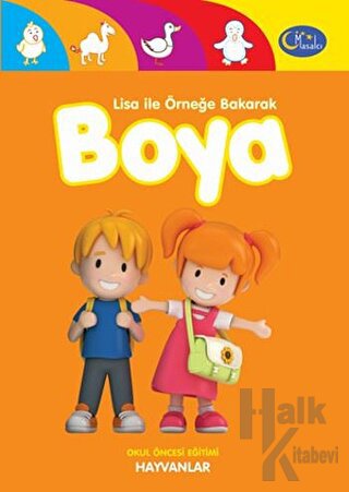 Hayvanlar - Lisa ile Örneğe Bakarak Boya