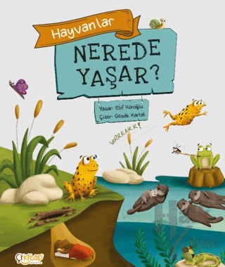 Hayvanlar Nerede Yaşar? - Halkkitabevi