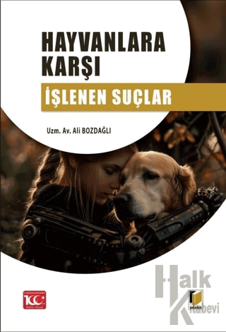 Hayvanlara Karşı İşlenen Suçlar