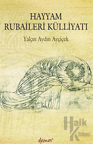 Hayyam Rubaileri Külliyatı