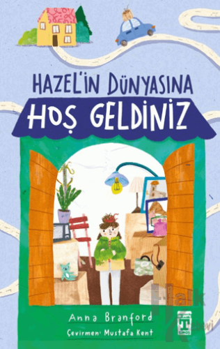 Hazel’in Dünyasına Hoş Geldiniz