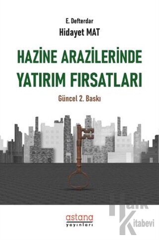 Hazine Arazilerinde Yatırım Fırsatları - Halkkitabevi