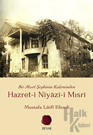 Hazret-i Niyazi-i Mısri (Ciltli) - Halkkitabevi