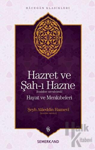 Hazret ve Şah-ı Hazne - Halkkitabevi