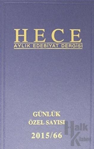 Hece Aylık Edebiyat Dergisi Günlük Özel Sayısı: 30 - 222/223/224 (Cilt