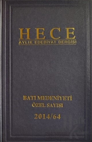 Hece Aylık Edebiyat Dergisi Özel Sayı: 28 210-212 Yıl: 2014 Haziran (Ciltli)