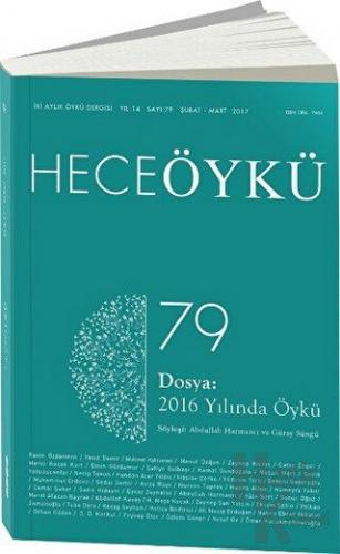 Hece Öykü Dergisi Sayı: 79 Şubat - Mart 2017 - Halkkitabevi