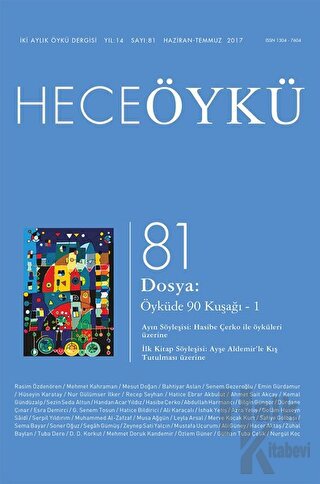 Hece Öykü Dergisi Sayı: 81 Haziran-Temmuz 2017 - Halkkitabevi