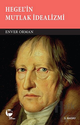 Hegel'in Mutlak İdealizmi