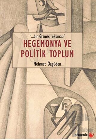 Hegemonya ve Politik Toplum