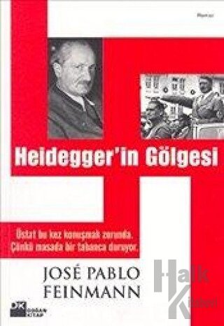 Heiddeger’in Gölgesi