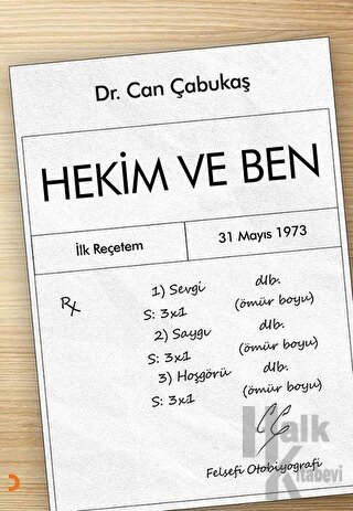 Hekim ve Ben