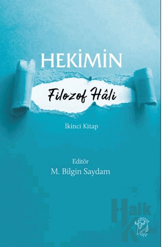 Hekimin Filozof Hâli-2 - Halkkitabevi