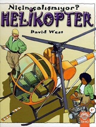 Helikopter Niçin Çalışmıyor? (Ciltli)