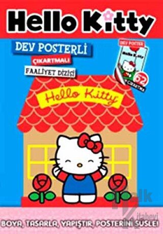 Hello Kitty Dev Posterli Çıkartmalı Faaliyet Dizisi