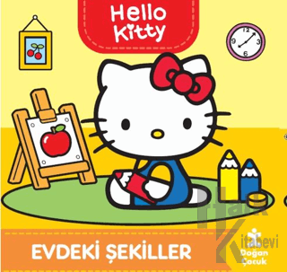 Hello Kitty-Evdeki Şekiller