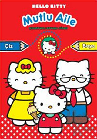 Hello Kitty Mutlu Aile - Çıkartmalı Boyama