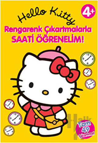 Hello Kitty - Rengarenk Çıkartmalarla Saatleri Öğrenelim