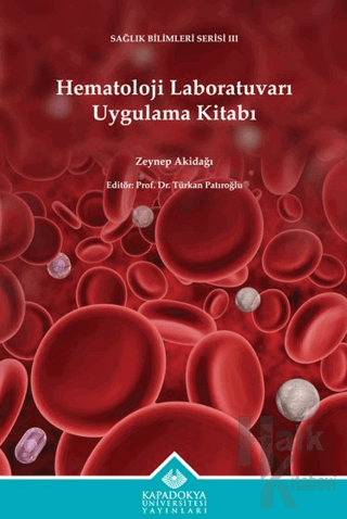 Hematoloji Laboratuvarı Uygulama Kitabı - Halkkitabevi