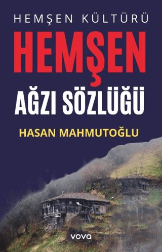 Hemşen Kültürü- Hemşen Ağzı Sözlüğü