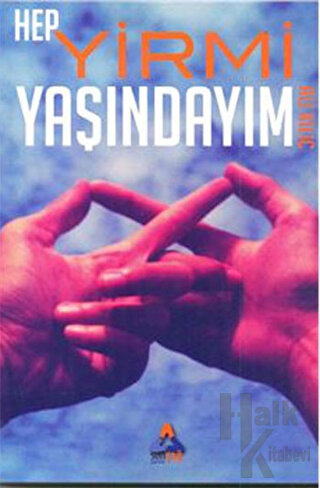 Hep Yirmi Yaşındayım