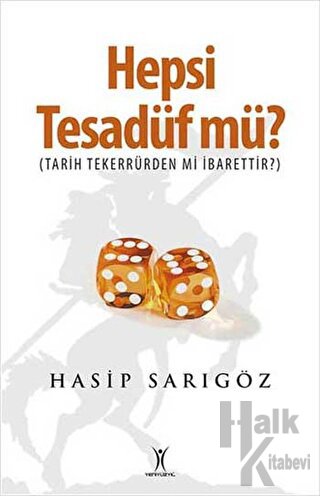 Hepsi Tesadüf mü?